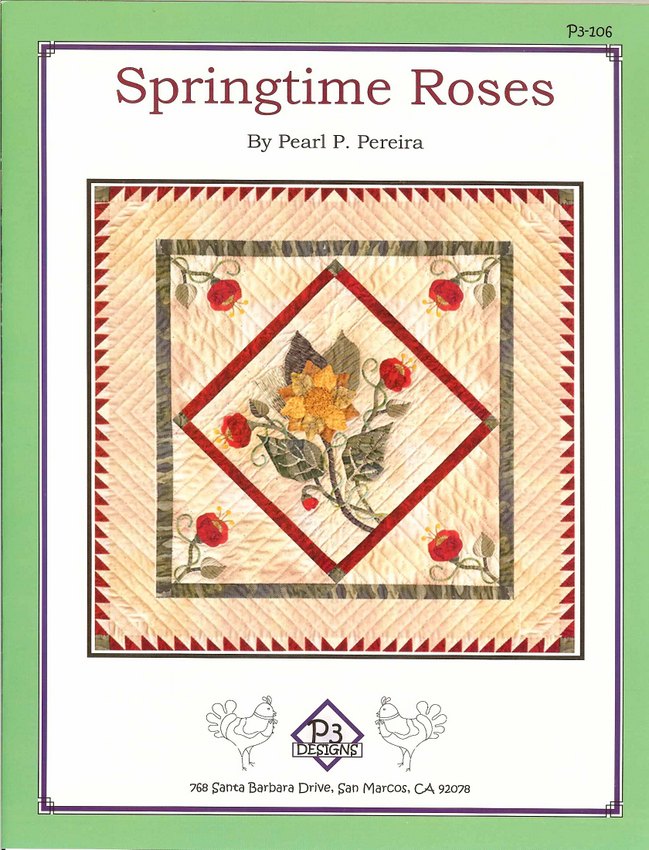 'Springtime Roses' Applique Quilt Pattern Pearl Pereira